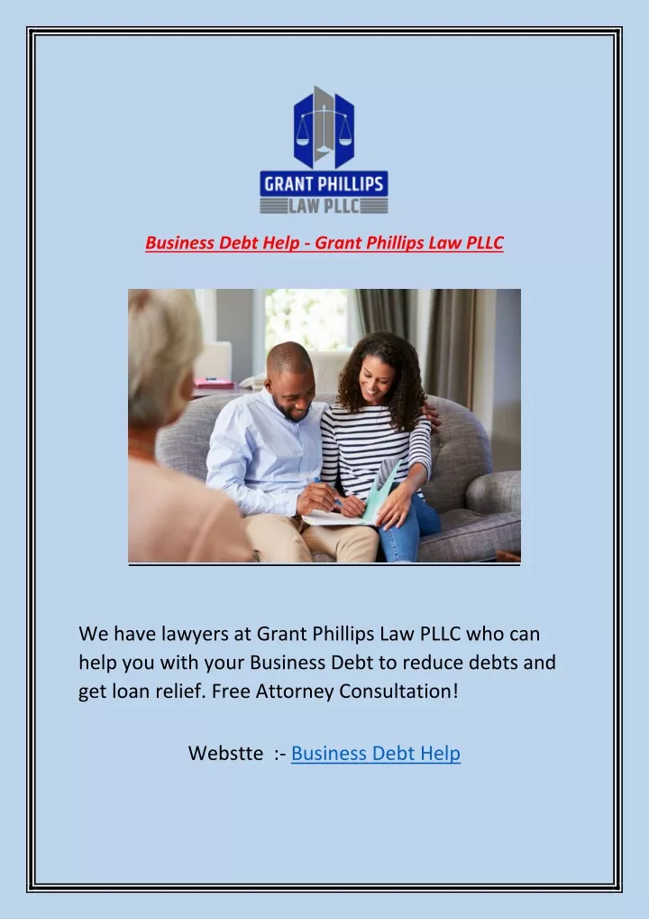 business debt help grant phillips law pllc