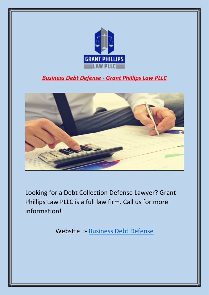 business debt defense grant phillips law pllc