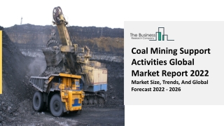 coal mining support activities global market
