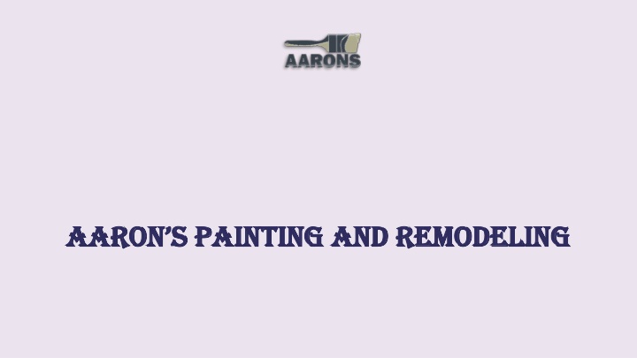 aaron s painting and remodeling