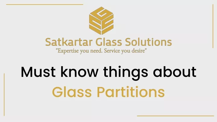 must know things about glass partitions