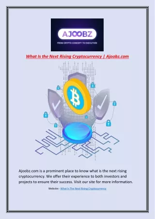 What Is the Next Rising Cryptocurrency | Ajoobz.com