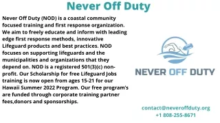 never off duty