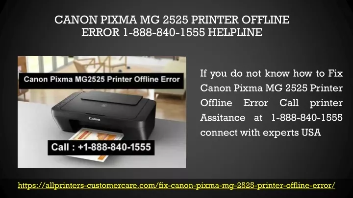 canon pixma mg 2525 printer offline error 1 888 840 1555 helpline