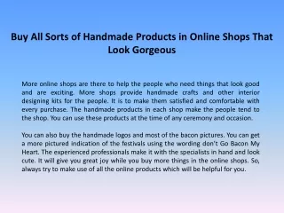 Buy All Sorts of Handmade Products in Online Shops That Look Gorgeous