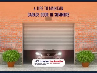 6 tips to maintain garage door in summers