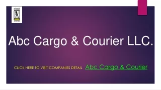 Abc Cargo & Courier LLC.
