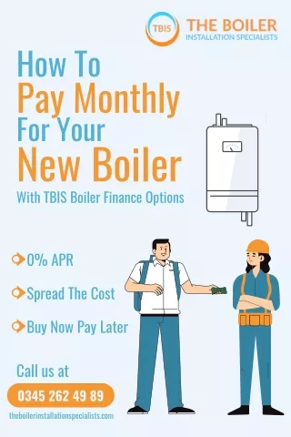 How To Pay Monthly For Your New Boiler