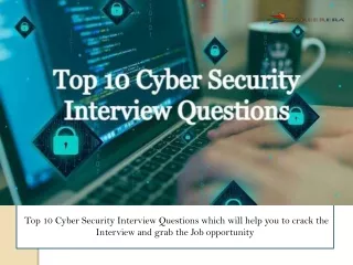 Top 10 Cyber Security Interview Questions