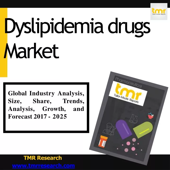 dyslipidemiadrugs market