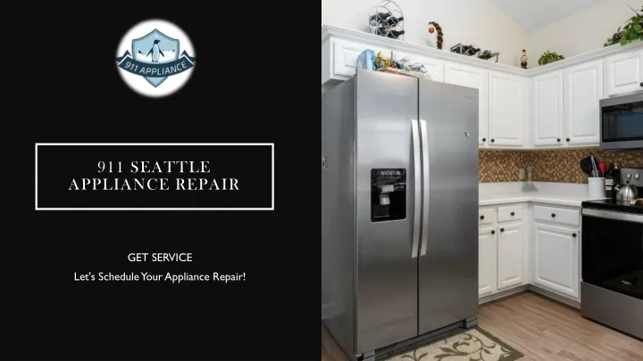 911 seattle appliance repair