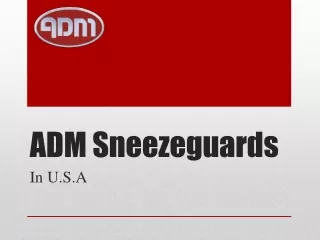 Glass Guard- Uses and Its Add-Ons Products- ADM Sneezeguards
