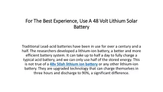 For The Best Experience, Use A 48 Volt Lithium Solar Battery