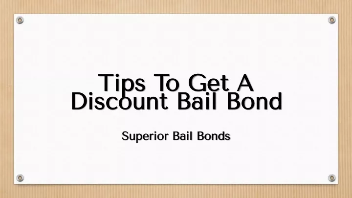 tips to get a discount bail bond