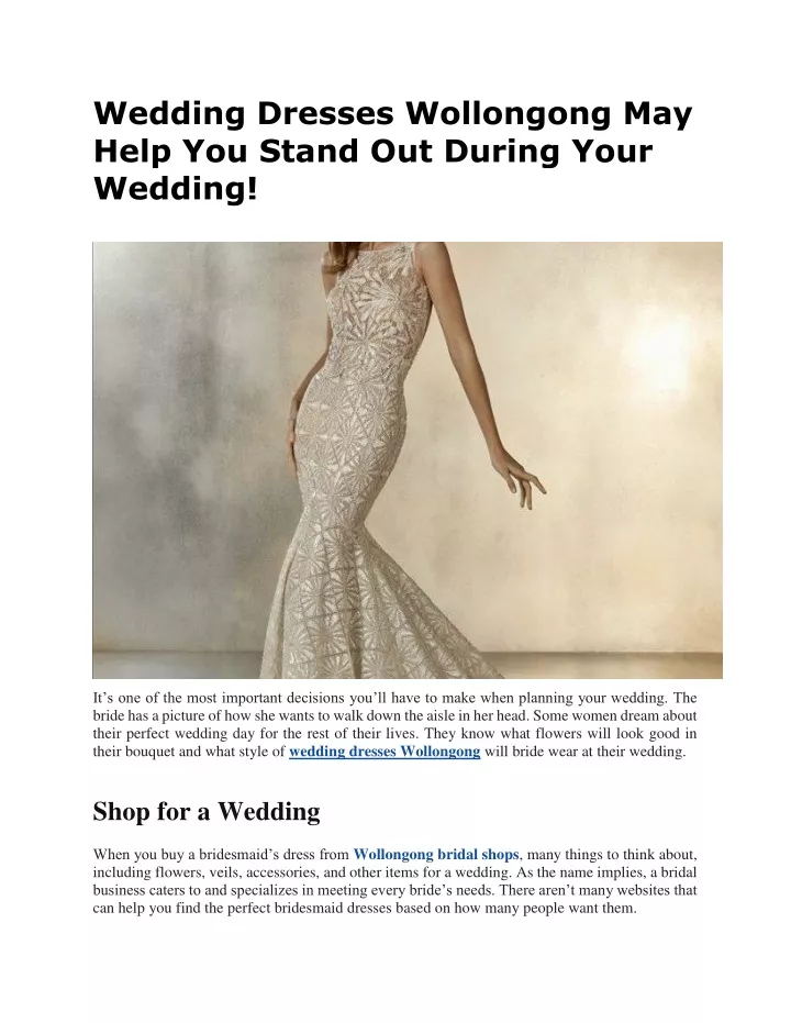wedding dresses wollongong may help you stand