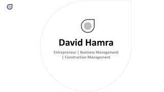 David Hamra - A Business Leader and Consultant