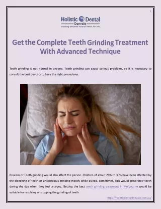 Get the Complete Teeth Grinding Treatment With Advanced Technique