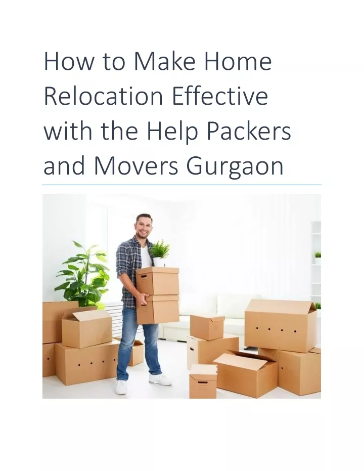 how to make home relocation effective with