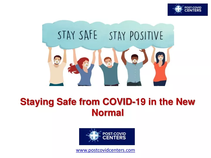 staying safe from covid 19 in the new normal