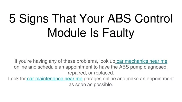 5 signs that your abs control module is faulty