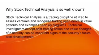 Why Stock Technical Analysis is so well known