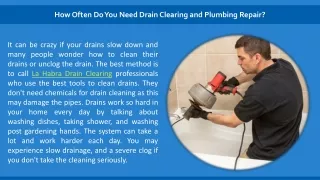 How Often Do You Need Drain Clearing and Plumbing Repair?