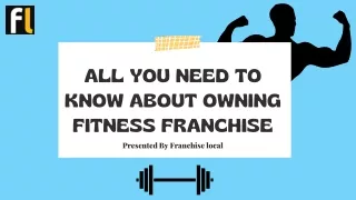 The Truth Of Owning A Fitness Franchise | Franchise Local