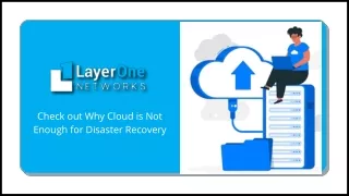 Check out Why Cloud is Not Enough for Disaster Recovery