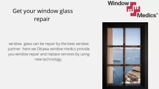 get your window glass repair