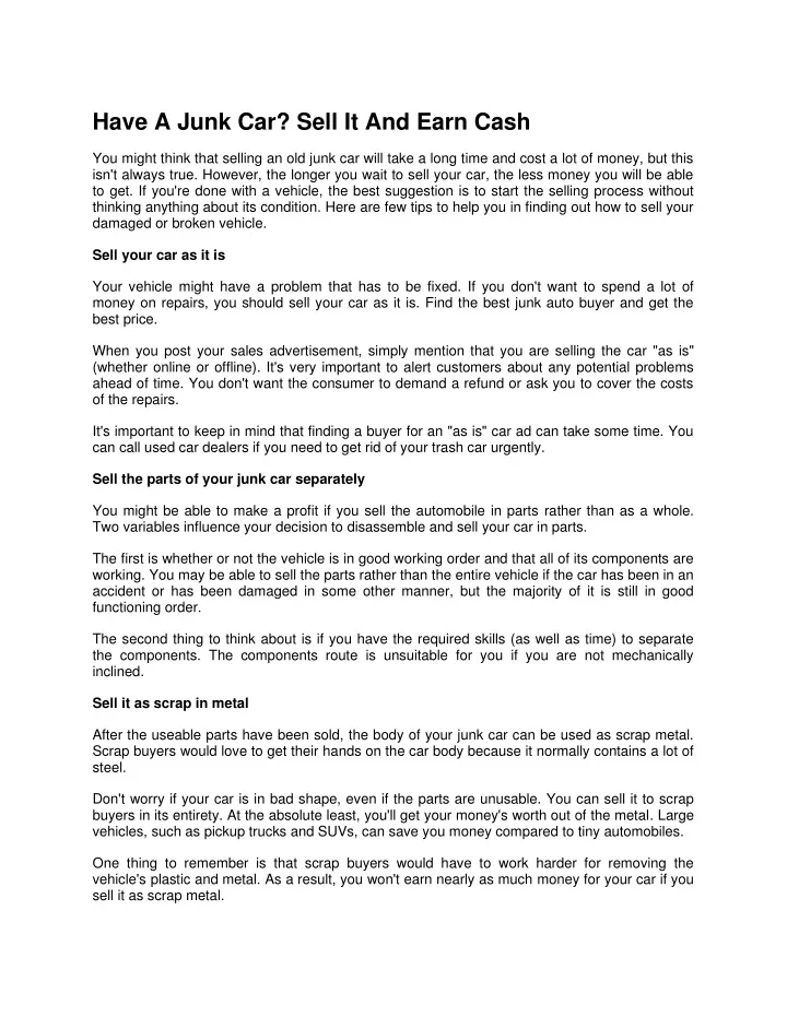 have a junk car sell it and earn cash