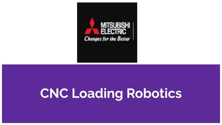 cnc loading robotics