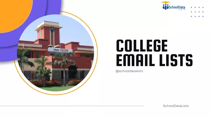 college email lists @schooldatalists