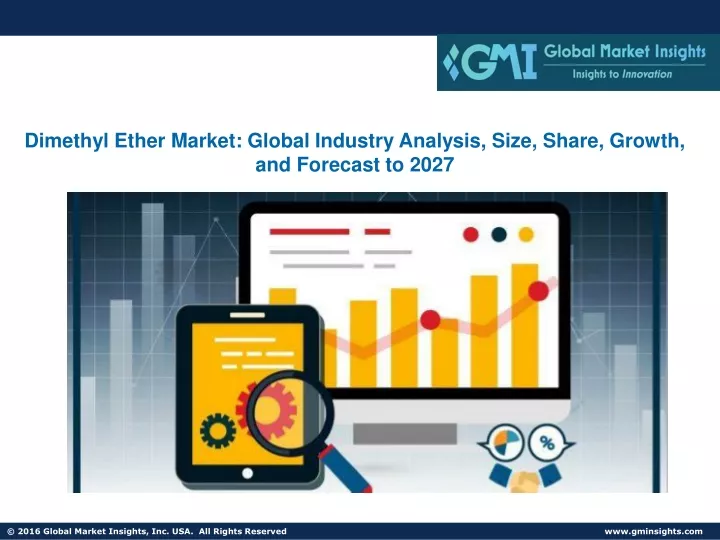 dimethyl ether market global industry analysis