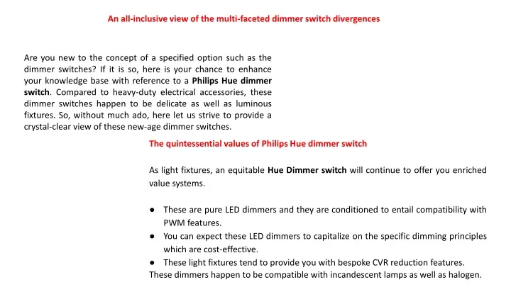 an all inclusive view of the multi faceted dimmer