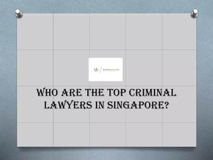 who are the top criminal lawyers in singapore
