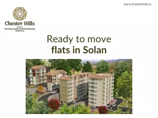 Ready to move flats in Solan