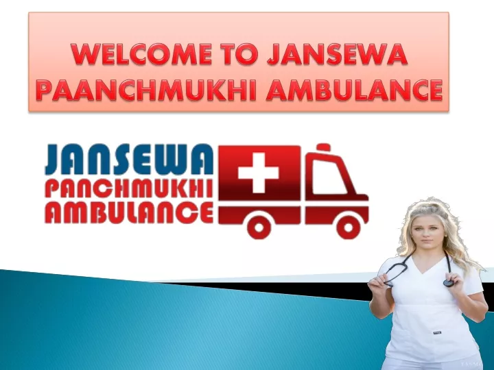 welcome to jansewa paanchmukhi ambulance