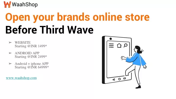 open your brands online store before third wave