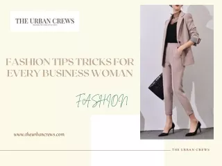 Fashion Tips Tricks for Every Business Woman