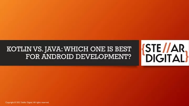 kotlin vs java which one is best for android development