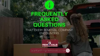 Four Frequently Asked Questions that Every Removal Company Encounters