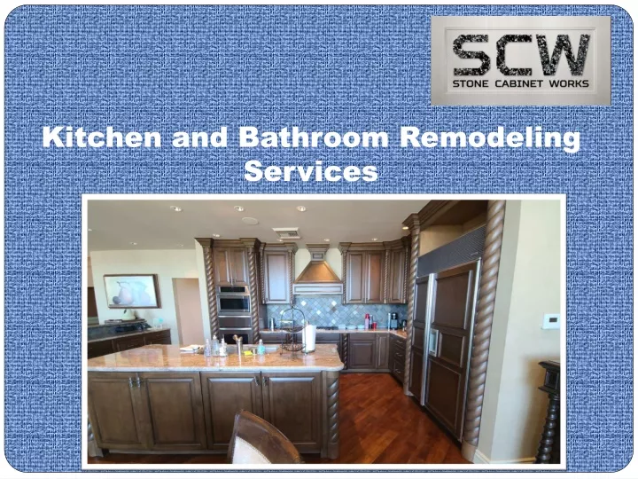 kitchen and bathroom remodeling services