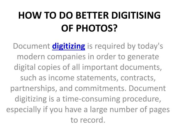 how to do better digitising of photos