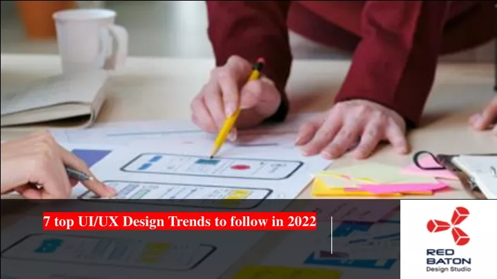 7 top ui ux design trends to follow in 2022