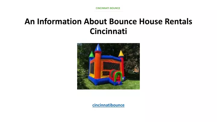 an information about bounce house rentals cincinnati