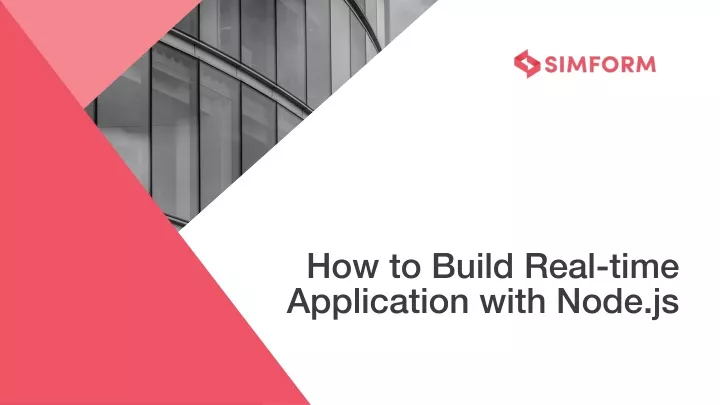 how to build real time application with node js
