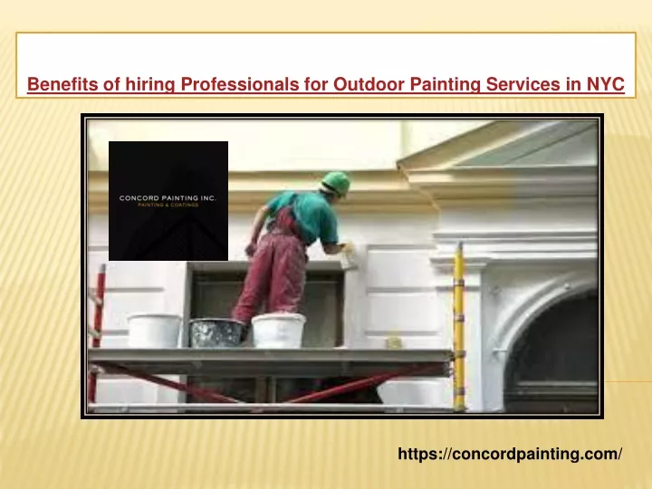 benefits of hiring professionals for outdoor painting services in nyc