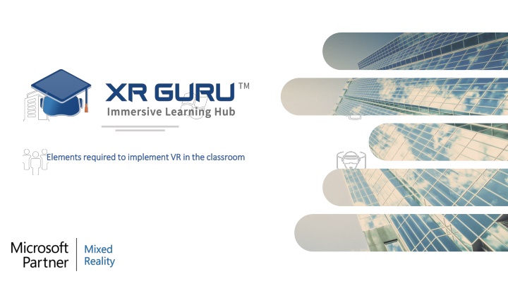 elements required to implement vr in the classroom