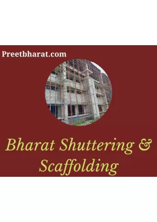 Bharat Shuttering Scaffolding