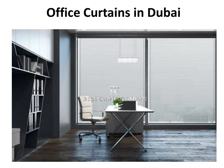 office curtains in dubai